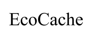 ECOCACHE