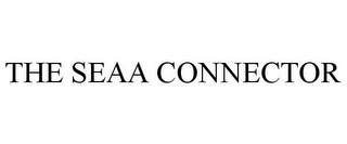 THE SEAA CONNECTOR