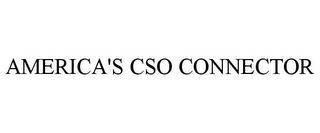 AMERICA'S CSO CONNECTOR