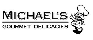 MICHAEL'S GOURMET DELICACIES