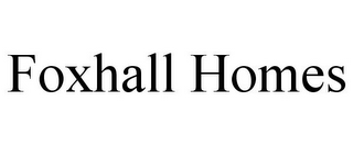 FOXHALL HOMES