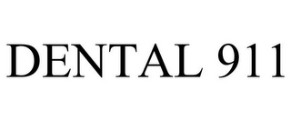 DENTAL 911