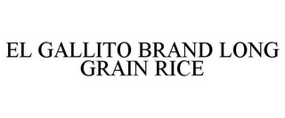 EL GALLITO BRAND LONG GRAIN RICE