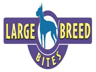 LARGE BREED BITES