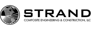 STRAND COMPOSITE ENGINEERING & CONSTRUCTION, LLC