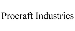 PROCRAFT INDUSTRIES