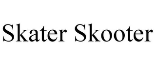 SKATER SKOOTER