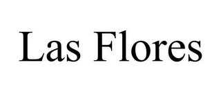 LAS FLORES