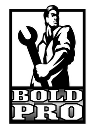 BOLD PRO