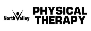 NORTH VALLEY PHYSICAL THERAPY