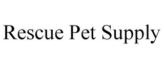 RESCUE PET SUPPLY