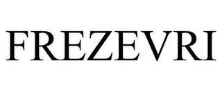 FREZEVRI