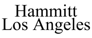 HAMMITT LOS ANGELES