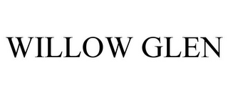WILLOW GLEN