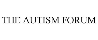 THE AUTISM FORUM