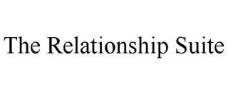 THE RELATIONSHIP SUITE