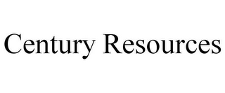 CENTURY RESOURCES