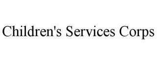 CHILDREN'S SERVICES CORPS