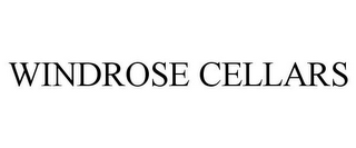 WINDROSE CELLARS