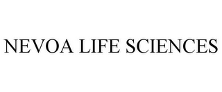 NEVOA LIFE SCIENCES