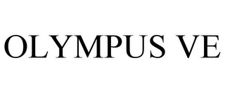 OLYMPUS VE