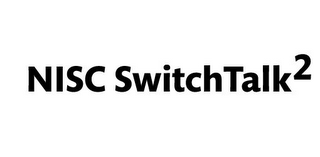 NISC SWITCHTALK 2