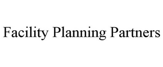 FACILITY PLANNING PARTNERS