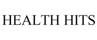 HEALTH HITS