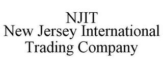 NJIT NEW JERSEY INTERNATIONAL TRADING COMPANY