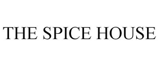 THE SPICE HOUSE