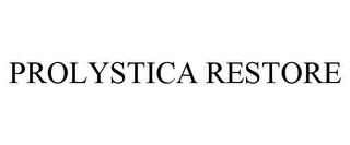 PROLYSTICA RESTORE