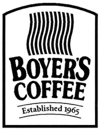 BOYER'S COFFEE ESTABLISHED 1965