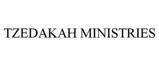 TZEDAKAH MINISTRIES