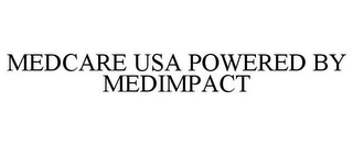 MEDCARE USA POWERED BY MEDIMPACT