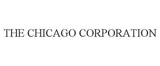 THE CHICAGO CORPORATION