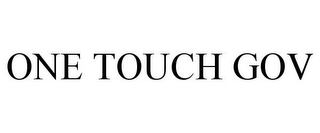 ONE TOUCH GOV