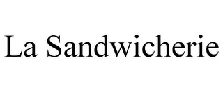 LA SANDWICHERIE