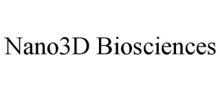 NANO3D BIOSCIENCES