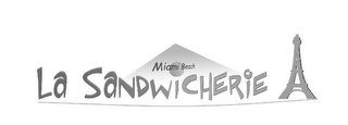 MIAMI BEACH LA SANDWICHERIE