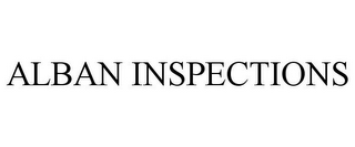 ALBAN INSPECTIONS