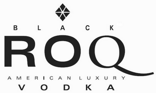 BLACK ROQ AMERICAN LUXURY VODKA