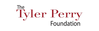 THE TYLER PERRY FOUNDATION