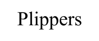 PLIPPERS