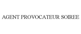 AGENT PROVOCATEUR SOIREE