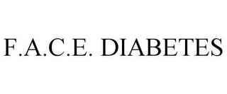 F.A.C.E. DIABETES