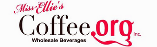 MISS-ELLIE'S COFFEE.ORG INC. WHOLESALE BEVERAGES