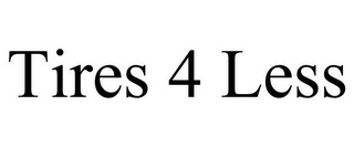 TIRES 4 LESS