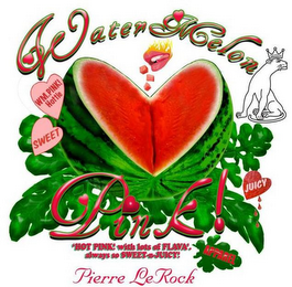 WATERMELON PINK! HOT PINK WITH LOTS OF FLAVA ALWAYS SO SWEET N' JUICY! PIERRE LEROCK WM. PINK! HOTTIE SWEET QUEEN JUICY APPAREL