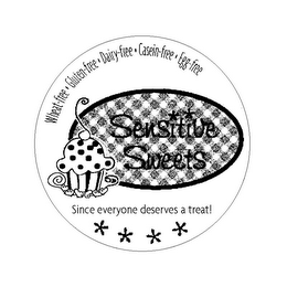 SENSITIVE SWEETS SINCE EVERYONE DESERVES A TREAT! WHEAT-FREE · GLUTEN-FREE · DAIRY-FREE · CASEIN-FREE · EGG-FREE