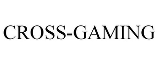 CROSS-GAMING